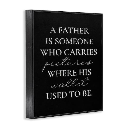 Stupell Industries Pictures Where Wallet Used To Be Father Framed Giclee Art